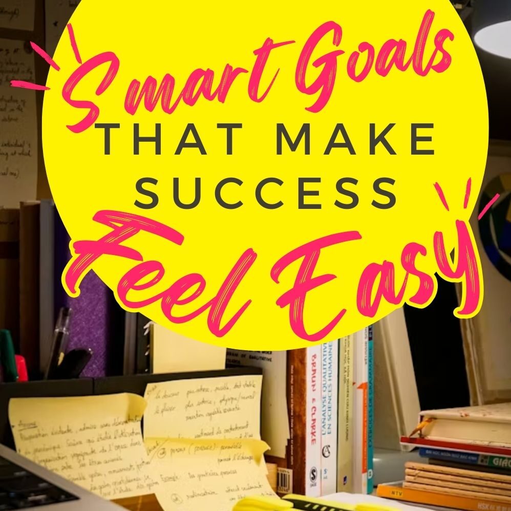 Why Set Goals?