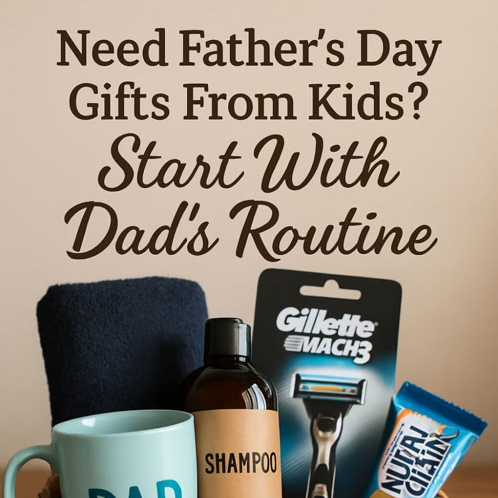 Father’s Day Gifts from Kids (Toddler to Teen): 12 Easy, Meaningful Ideas