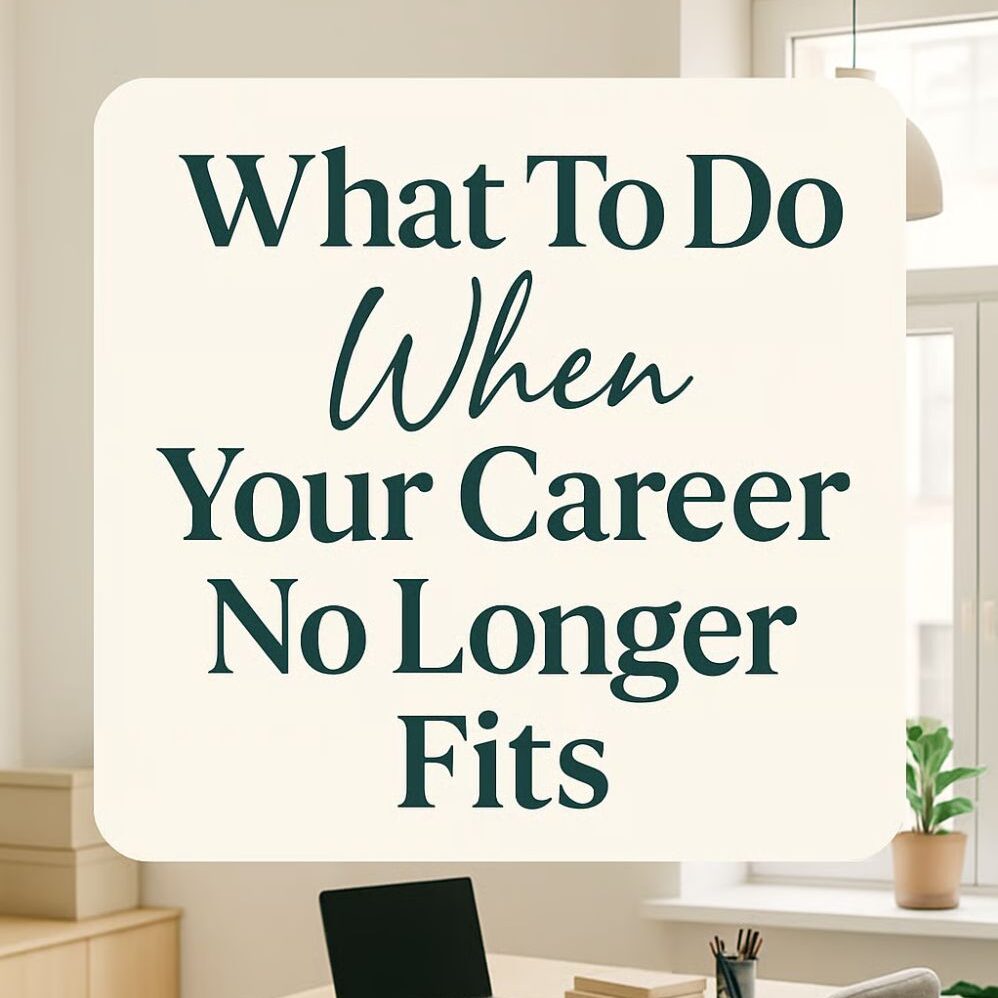How to Change Careers When You Don’t Know What’s Next Yet